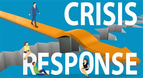 Crisis Response .